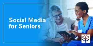 Social Media for Seniors