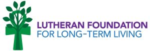 Proud partner with the Lutheran Foundation for Long-Term Living