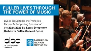 Lutheran Senior Services Sponsors St. Louis Symphony Orchestra Coffee Concerts