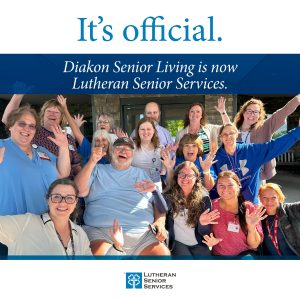 Lutheran Senior Services Closes on Senior Living Agreement with Diakon